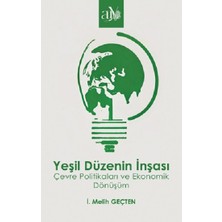 Ankara Üniversitesi Yayınevi Yeşil Düzenin Inşası