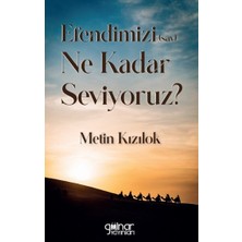 Gülnar Yayınları Efendimizi (Sav) Ne Kadar Seviyoruz?