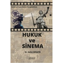 Astana Yayınları Devlet ve Insan Hakları Perspektifinde Hukuk ve Sinema