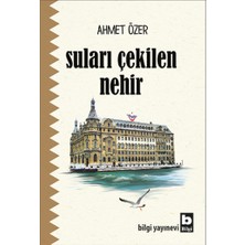 Bilgi Yayınevi Suları Çekilen Nehir