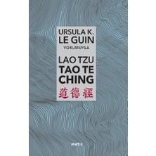 Metis Yayınları Lao Tzu: Tao Te Ching - Yol'a ve Yol'un Gücüne Dair