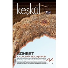 Sufi Kitap Keşkül Dergisi Sayı:44