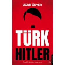 Destek Yayınları Türk Hitler