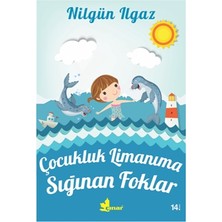 Çınar Yayınları Çocukluk Limanına Sığınan Foklar