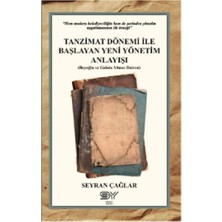 Servet Yayınevi Tanzimat Dönemi Ile Başlayan Yeni Yönetim Anlayışı