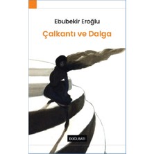 Doğu Batı Yayınları Çalkantı ve Dalga