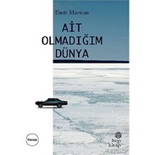 Hep Kitap Ait Olmadığım Dünya