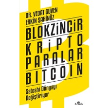 Kronik Kitap Blokzincir - Kripto Paralar - Bitcoin : Satoshi Dünyayı Değiştiriyor
