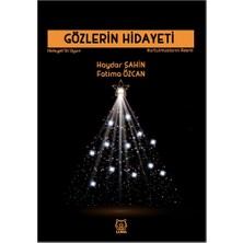 Luna Yayınları Gözlerin Hidayeti - Kurtulmuşların Resmi