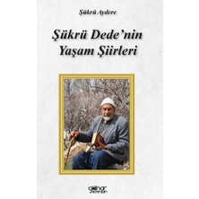 Gülnar Yayınları Şükrü Dede’nin Yaşam Şiirleri