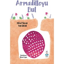 Luna Çocuk Yayınları Armadilloyu Bul