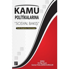 Gazi Kitabevi Kamu Politikalarına Sosyal Bakış