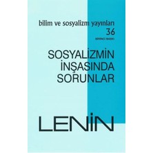 Bilim Ve Sosyalizm Yayınları Sosyalizmin Inşasında Sorunlar
