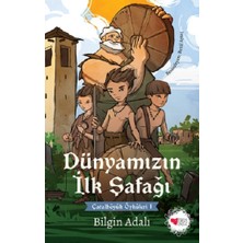 Can Çocuk Yayınları Dünyamızın Ilk Şafağı / Çatalhöyük Öyküleri 1