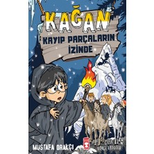 Timaş Çocuk Kağan - Kayıp Parçaların Izinde