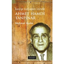 Doğu Batı Yayınları Kayıp Zamanın Izinde Ahmed Hamdi Tanpınar