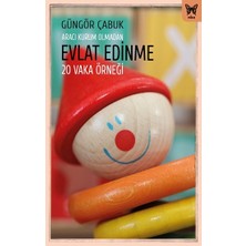Nika Yayınevi Aracı Kurum Olmadan Evlat Edinme
