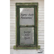 Sapiens Yayınları Karşı Evin Penceresi