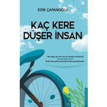 Destek Yayınları Kaç Kere Düşer İnsan Edib Çapanoğlu Ciltsiz 168 Sayfa Türkçe Kitap