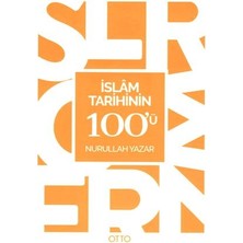 Otto Yayınları Islam Tarihinin 100'Ü