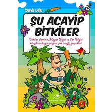 Uğurböceği Yayınları Şu Acayip Bitkiler