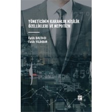 Gazi Kitabevi Yöneticinin Karanlık Kişilik Özellikleri ve Nepotizm