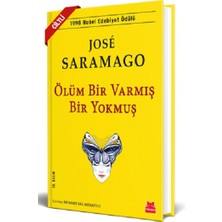Kırmızı Kedi Yayınevi Ciltli Ölüm Bir Varmış Bir Yokmuş Kitabı José Saramago'dan
