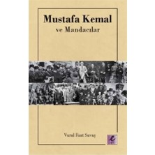 Efil Yayınevi Mustafa Kemal ve Mandacılar