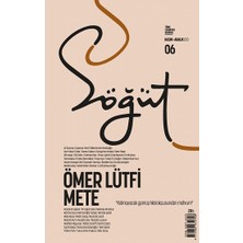 Ötüken Neşriyat Söğüt - Türk Edebiyatı Dergisi Sayı 06 Kasım - Aralık 2020