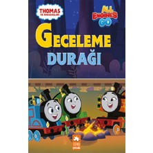Eksik Parça Yayınları Thomas ve Arkadaşları - Geceleme Durağı