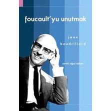 Doğu Batı Yayınları Foucault’yu Unutmak
