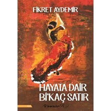 İnkılap Kitabevi Hayata Dair Bi'kaç Satır