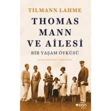 Can Yayınları Thomas Mann ve Ailesi
