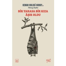 İthaki Yayınları Bir Yarasa Bir Kıza Aşık Oldu