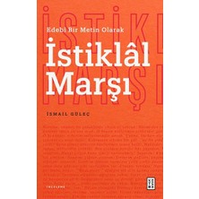 Ketebe Yayınları Edebi Bir Metin Olarak Istiklal Marşı