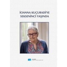 Ioanna Kuçuradi'ye Sekseninci Yaşında
