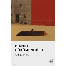 İthaki Yayınları Kar Kuyusu