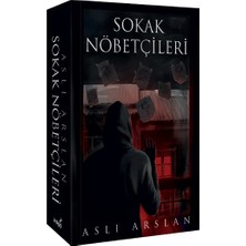 İndigo Kitap Sokak Nöbetçileri Aslı Arslan 720 Sayfa Ciltsiz Türkçe Yayın
