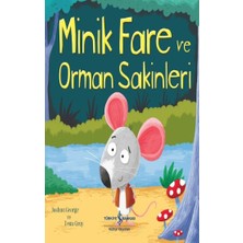 İş Bankası Kültür Yayınları Minik Fare ve Orman Sakinleri