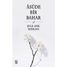 Luna Yayınları Asude Bir Bahar