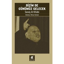 Ayrıntı Yayınları Bizim De Günümüz Gelecek