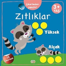 0-6 Yaş Yayınları Çıkartmaları Yapıştır-Zıtlıklar (Yüksek-Alçak)