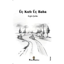 Kitap Müptelası Yayınları Üç Kızlı Üç Baba