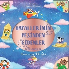 İş Bankası Kültür Yayınları Hayallerinin Peşinden Gidenler Için Öyküler