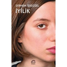 İletişim Yayınları Iyilik