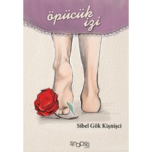 Sinopsis Yayınları Öpücük Izi