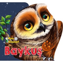 Parıltı Yayınları Ben Kimim? - Baykuş