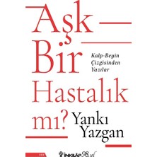 İnkılap Kitabevi Aşk Bir Hastalık Mı?