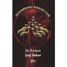 Efsun Yayıncılık Ufkumdaki Dokuz Tuğ