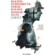 Gutenberg Rachel Schnabel'in Yarım Kalmış Öyküsü